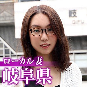 【mywife476】ローカル妻（岐阜県）([actress_name])【舞ワイフ】